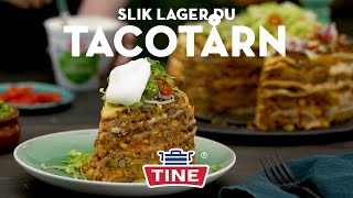 Tacotårn! Lag på lag med tacofyll og tortilla🌮 | TINE Kjøkken