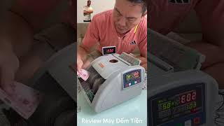 Review Máy Đếm Tiền Ngân Hàng #shorts