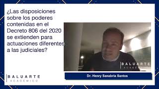 Las disposiciones sobre los poderes contenidas en el Decreto 806 del 2020