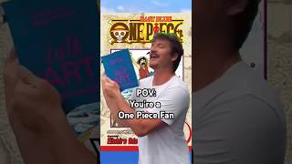 POV: You're a One Piece fan