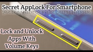 Secret AppLock For Smart Phone That No One  Can Guess