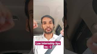 internship tips no-2 #shorts #youtubeshorts #law #internship #lawinternship