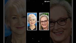 Helen Mirren OR Meryl Streep??🎭🎬🎥#art #movie #actor #shortsfeed #viralvideo #feed #cinema #artist