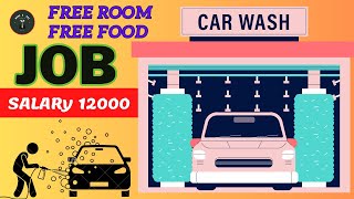 Car Washing Job / Helper job bangalore / बैंगलोर में हेल्पर का काम / Free job