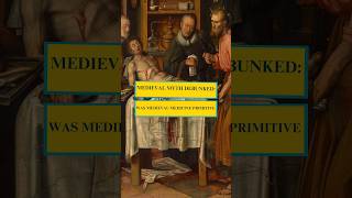 Was Medieval Medicine Primitive and Ineffective? #shorthistory #history #medievalhistory