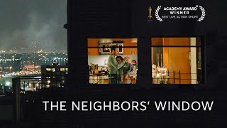 The Neighbors' Window - Oscar Winning Short Film