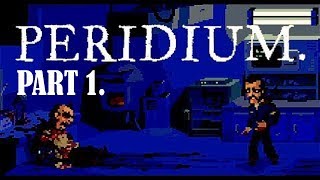 Peridium walkthrough (Ending 1.)