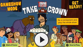 *GAMEPLAY WALKTHROUGH* - Total Drama Island “Take The Crown” (GAMESHOW MODE)