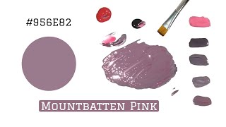 Mountbatten Pink | How to make Mount Batten Pink Color | Color Mixing