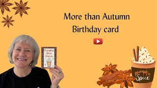 Create A Playful Birthday Card With The More Than Autumn Bundle!