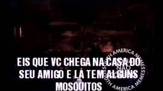 MARQUE SEU AMIGO QUE TEM UM CRIADOURO DE MOSQUITO EM CASA