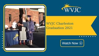 WVJC Charleston Graduation 2021