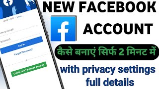 How to create facebook account🔥| Facebook account privacy settings