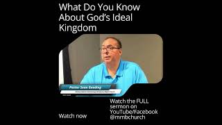 What Do You Know About God's Ideal Kingdom