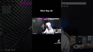 Nitro Rap xd