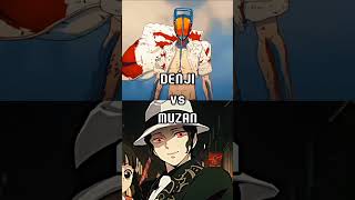 Denji vs Muzan #muzan #denji