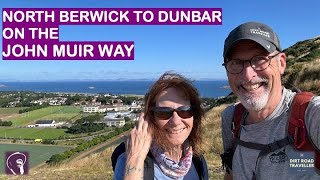 The John Muir Way Leg 10 - North Berwick to Dunbar