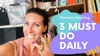 Parenting and Learning: 3 Must Do Daily Activities for Homeschooling my children