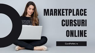 Marketplace-ul Educational Online CursPeNet