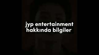 jyp entertainment hakkında bilgiler #fyp #keşfetbeniöneçıkar #youtube #itzy #yeji