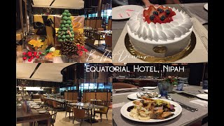 Buffet Dinner - Equatorial Hotel, Nipah 🇲‌🇾‌ Weekend family gathering + birthday  vlog ву Yuko Wee