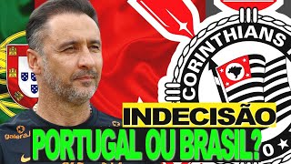 ❔Vitor Pereira momento de decisão - CORINTHIANS NOTÍCIAS - NOTICIAS DO CORINTHIANS AGORA