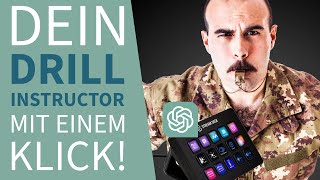 So baust du dir deinen eigenen Drill Instructor mit ChatGPT und Elgato Stream Deck! 🚀