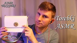 ASMR - No Talking 🎧 Jaki Dźwięk Wydają Damskie Torebki ? 😏 Top 10 👜 Tapping, Scratching