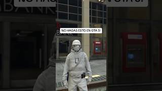 NO HAGAS ESTO EN GTA 5! #shorts