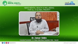 Dr. Zaheer Uddin | World Mental Health Day 2022!