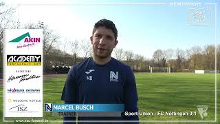 26.03.22 | Stimmen zum Spiel Sport-Union Neckarsulm - FC Nöttingen 0:1