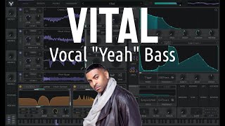 How to: Vocal "Yeah" Bass (Ginuwine - Pony) in Vital - Synthesis Sound Design Tutorial