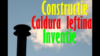 Cum Am Construit Aceasta Inventie sa Ma Incalzesc Ieftin