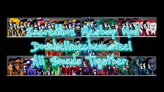 Incredibox Mashup Mod - Downbellmechevasteel - All Sounds Together