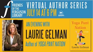 An Evening with Laurie Gelman, Author of Yoga Pant Nation