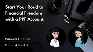 PPF Account Benefits | PPF Account - Public Provident Fund | Parkavi Finance