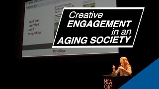 Creative Engagement in Aging Society