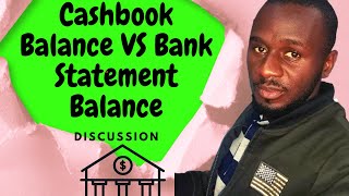 Why Is There A Difference Between My Cash Book Balance And Bank Statement Balance? Let's Discuss!