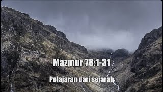 Mazmur 78:1-31 | Pelajaran dari sejarah