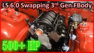 LS SWAPPING 3rd Gen FBody Trans AM