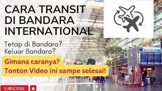 How to do a Transit Flight at an International Airport | Do I Need a Visa?