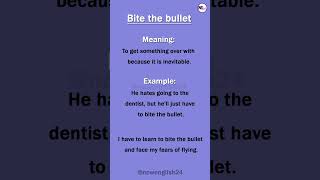 Bite the bullet (idioms)