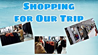 Shopping for Our Trip | Preparing for Our Short Vacation