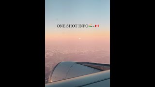 ONE SHOT INFO🇮🇳~🇨🇦#Entire journey#Regina#Canada#SK