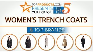 Best Women’s Trench Coat Reviews – How to Choose the Best Women’s Trench Coat