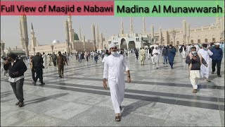 Madina City Tour | Masjid Al Nabawi | Madina Al Munawwarah latest video | Full view of Masjid Nabawi