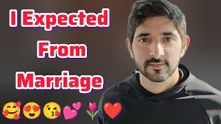 I Expected From Marriage | Sheikh Hamdan | Fazza Poems | Prince Fazza  faz3