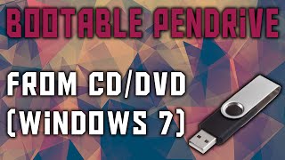 [ Tutorial ] How to make Bootable Pendrive using CD/DVD (USB TOOL) 2016 HD