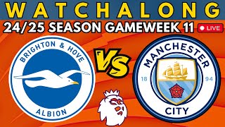 BRIGHTON vs MANCHESTER CITY LIVESTREAM #premierleague #livewatchalong