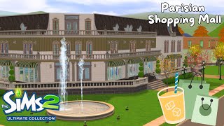 🛍️ An Afternoon at the Parisian Shopping Mall 🕒 - The Sims 2